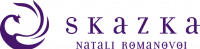 SKAZKA Natali Romanovoi