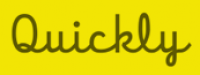 Quickly